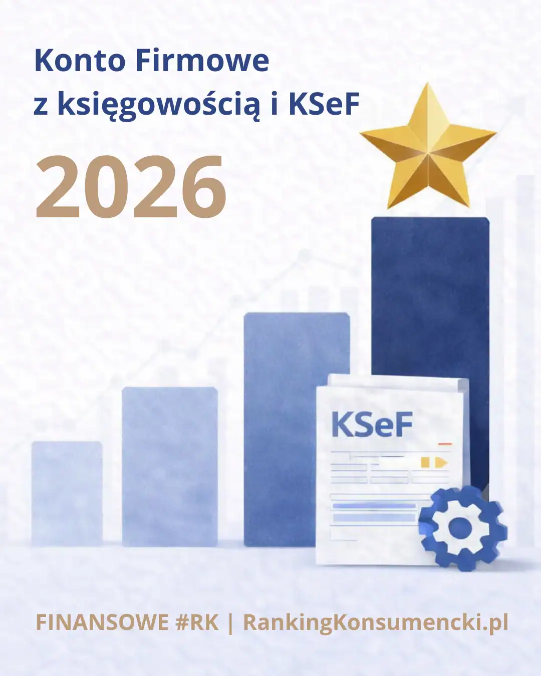 Konto firmowe z księgowością i KSeF 2026